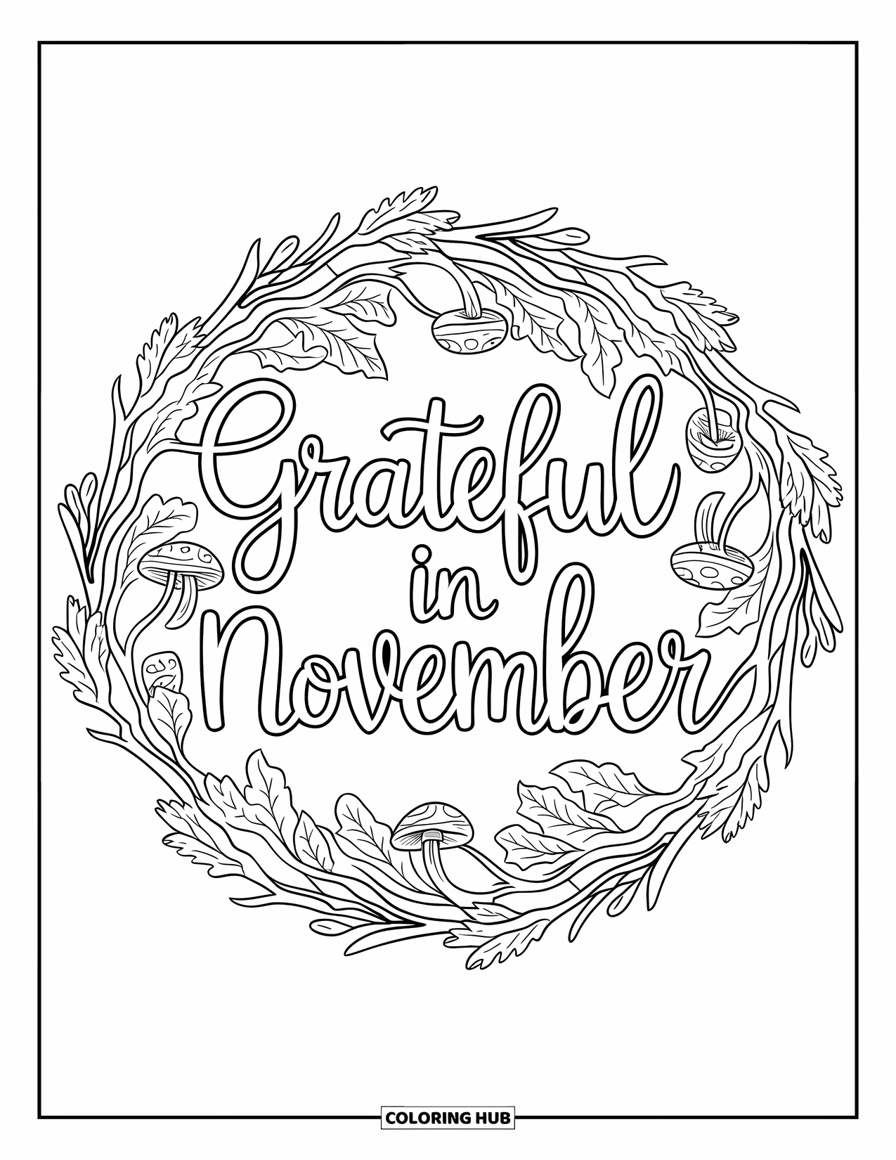 November Coloring Page for Adults: Grateful in November sits in the center of a mandala of branches and oak leaves