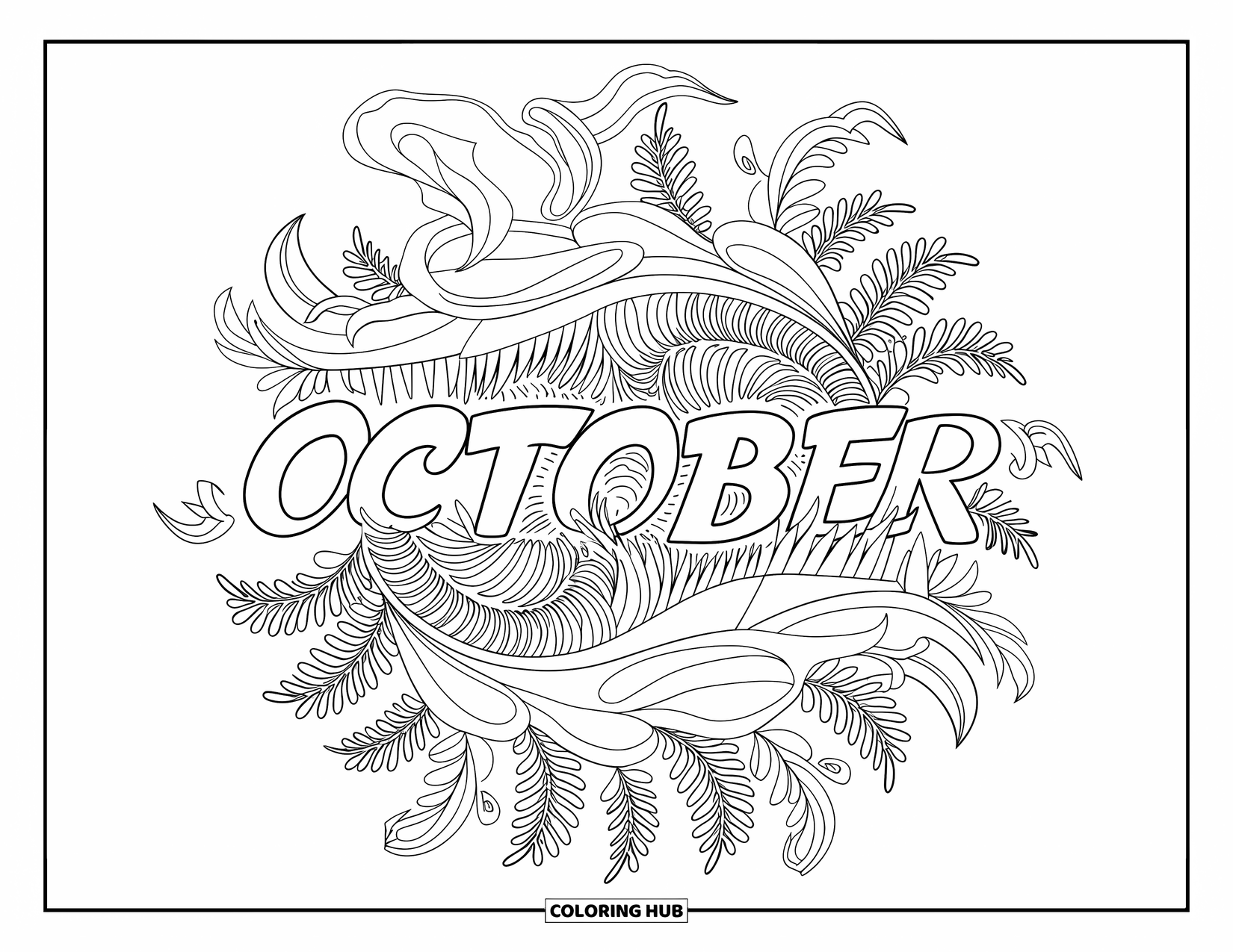 October Coloring Page for Adults: A leafy mandala with twisting vines and ferns surrounds the word October