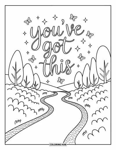 Coloriage sur le dialogue intérieur positif pour adultes : « You've got this » à l'horizon au-dessus d'un sentier forestier avec des arbres et des papillons