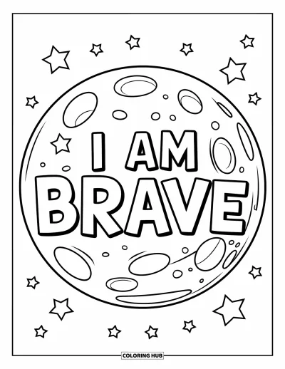 Coloriage sur le dialogue intérieur positif pour enfants : « I Am Brave » écrit sur la lune avec des étoiles brillantes dans le ciel