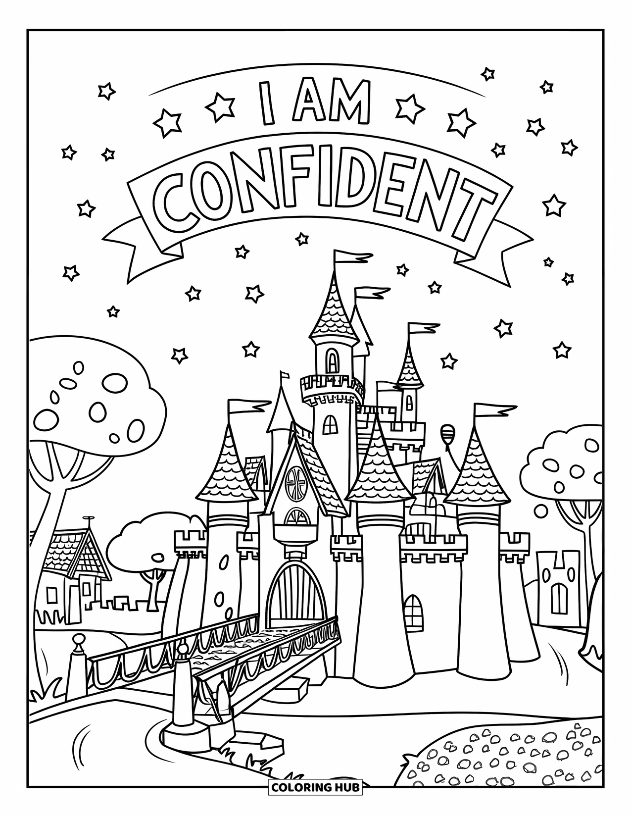 Positive Self Talk Coloring Page for Kids: "I Am Confident" written on a starry banner above a castle and moat