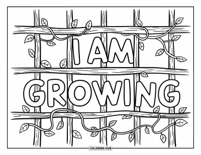Coloriage sur le dialogue intérieur positif pour enfants : « I Am Growing » inscrit sur des lianes grimpant un treillis en bois
