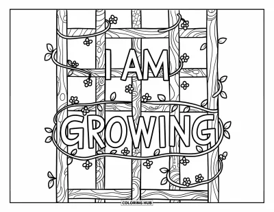 Coloriage sur le dialogue intérieur positif pour enfants : « I Am Growing » écrit sur des lianes fleuries s'enroulant autour d'un treillis en bois