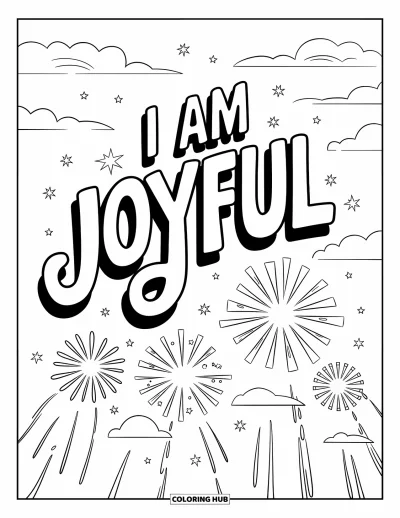 Coloriage sur le dialogue intérieur positif pour enfants : « I Am Joyful » inscrit dans le ciel avec des feux d'artifice et des étoiles scintillantes