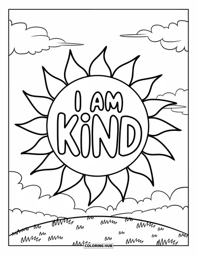 Coloriage sur le dialogue intérieur positif pour enfants : « I Am Kind » brillant dans un soleil souriant au-dessus d'une petite colline