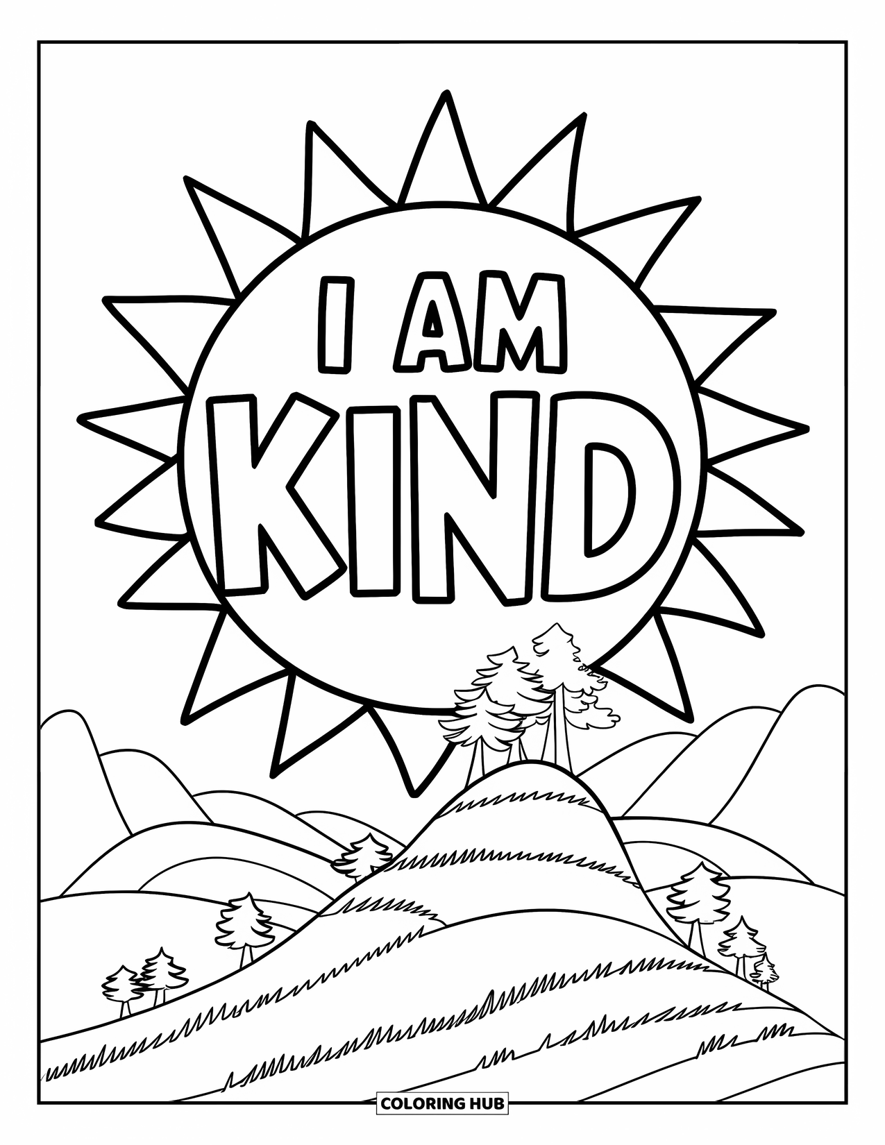 Positive Self Talk Coloring Page for Kids: "I Am Kind" written inside a sun shining on grassy hills