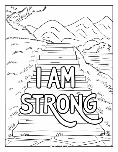 Coloriage sur le dialogue intérieur positif pour enfants : « I Am Strong » inscrit sur les marches en pierre d'un escalier montant