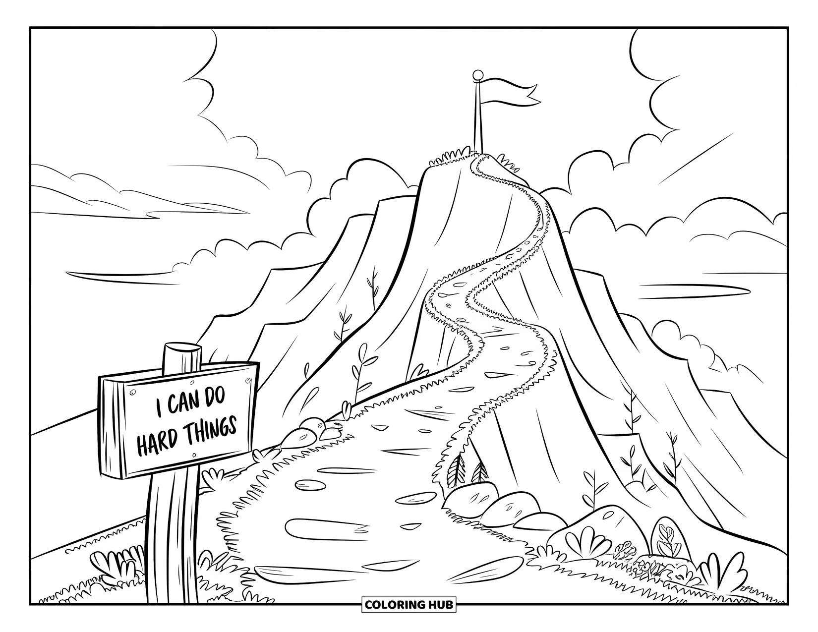 Positive Self Talk Coloring Page for Kids: "I Can Do Hard Things" written on a sign with a mountain trail and flag