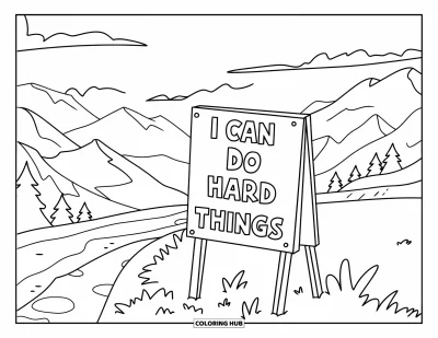 Coloriage sur le dialogue intérieur positif pour enfants : « I Can Do Hard Things » inscrit sur un panneau le long d'un sentier de montagne