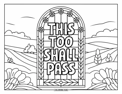 어른을 위한 셀프케어 색칠공부: 스테인드글라스 아치와 구불구불한 언덕 속 "This Too Shall Pass" 문구