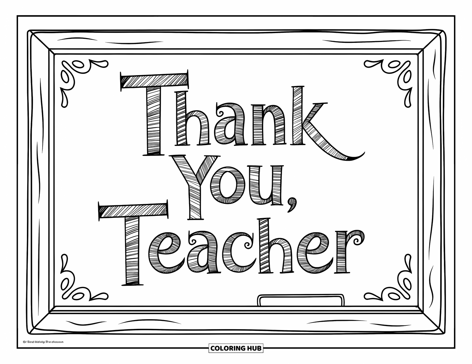 Thank You Teacher Coloring Page for Kids: A blackboard with "Thank You, Teacher" framed by simple borders