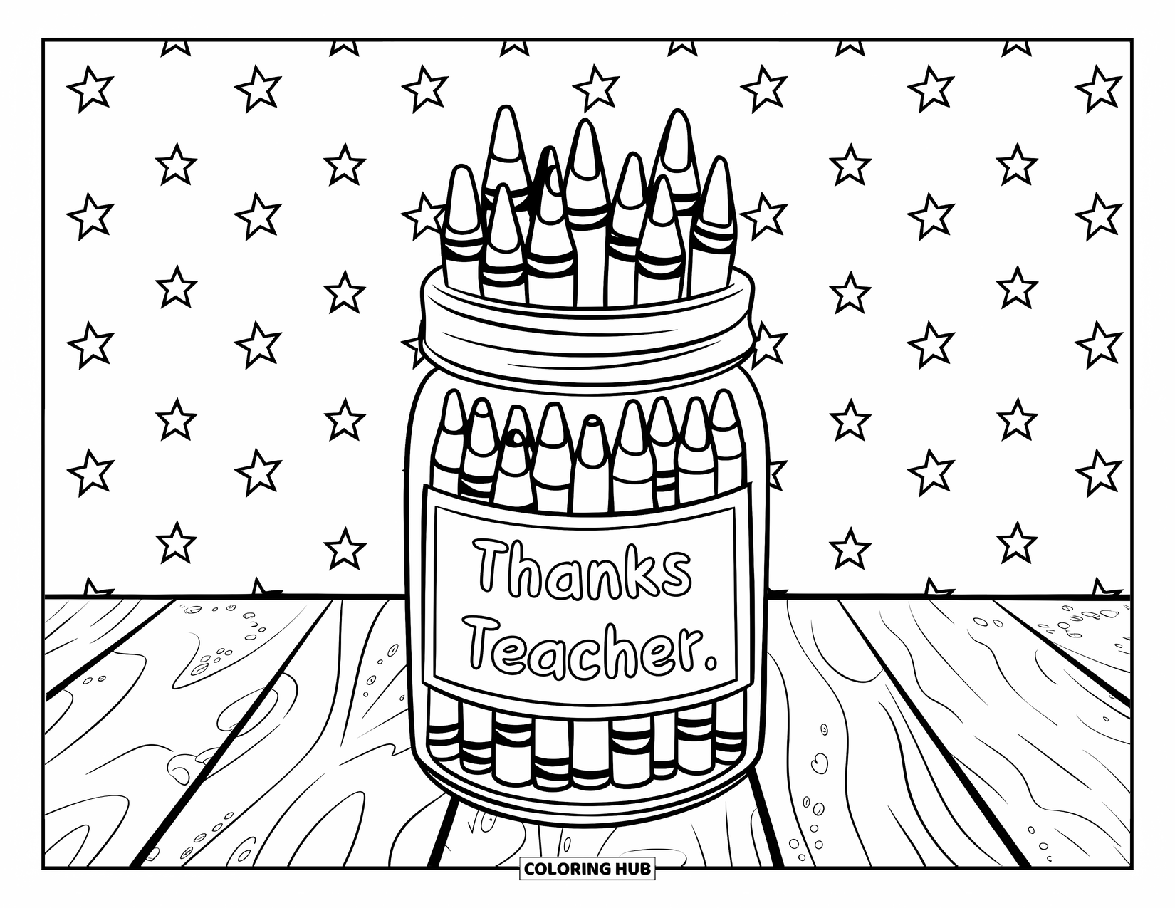 Thank You Teacher Coloring Page for Kids: A pencil crayon jar with "Thanks Teacher" and star designs