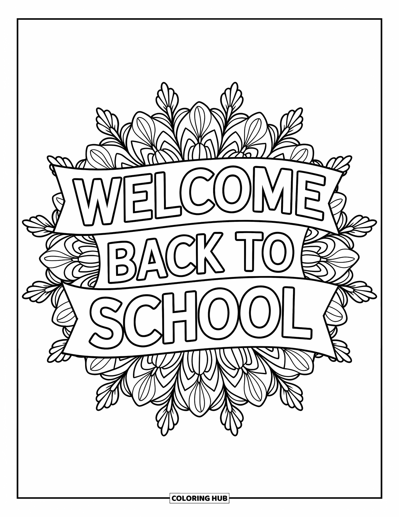 Welcome Back To School Coloring Page for Adults: Banner reading "Welcome Back to School" surrounded by floral mandala