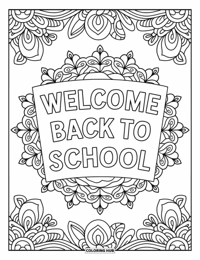 어른을 위한 새 학기 색칠공부: "Welcome Back to School" 현수막이 있는 섬세한 꽃 만다라