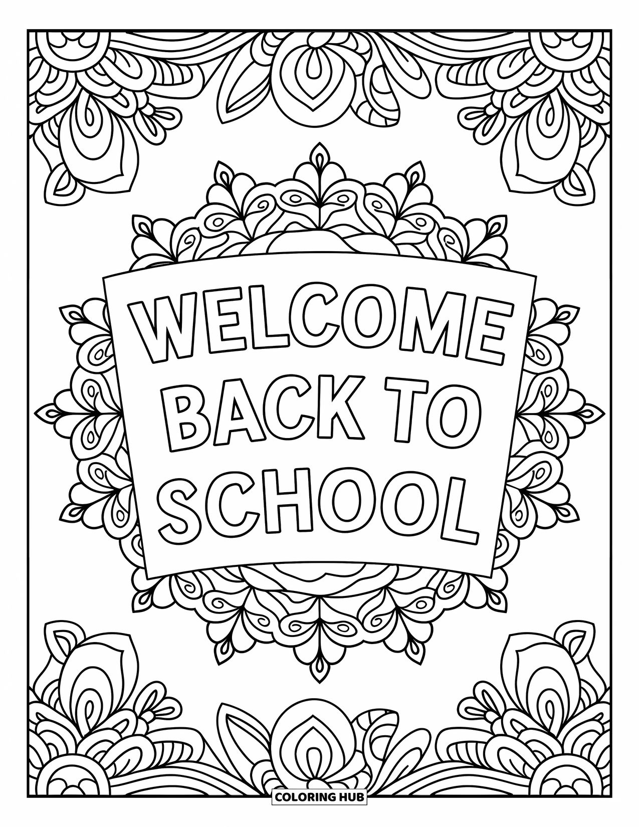 Welcome Back To School Coloring Page for Adults: Intricate floral mandala with banner that reads "Welcome Back to School"