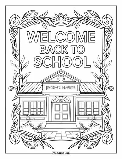 어른을 위한 새 학기 색칠공부: 스크롤 장식과 "Welcome Back to School" 현수막으로 둘러싸인 학교 건물