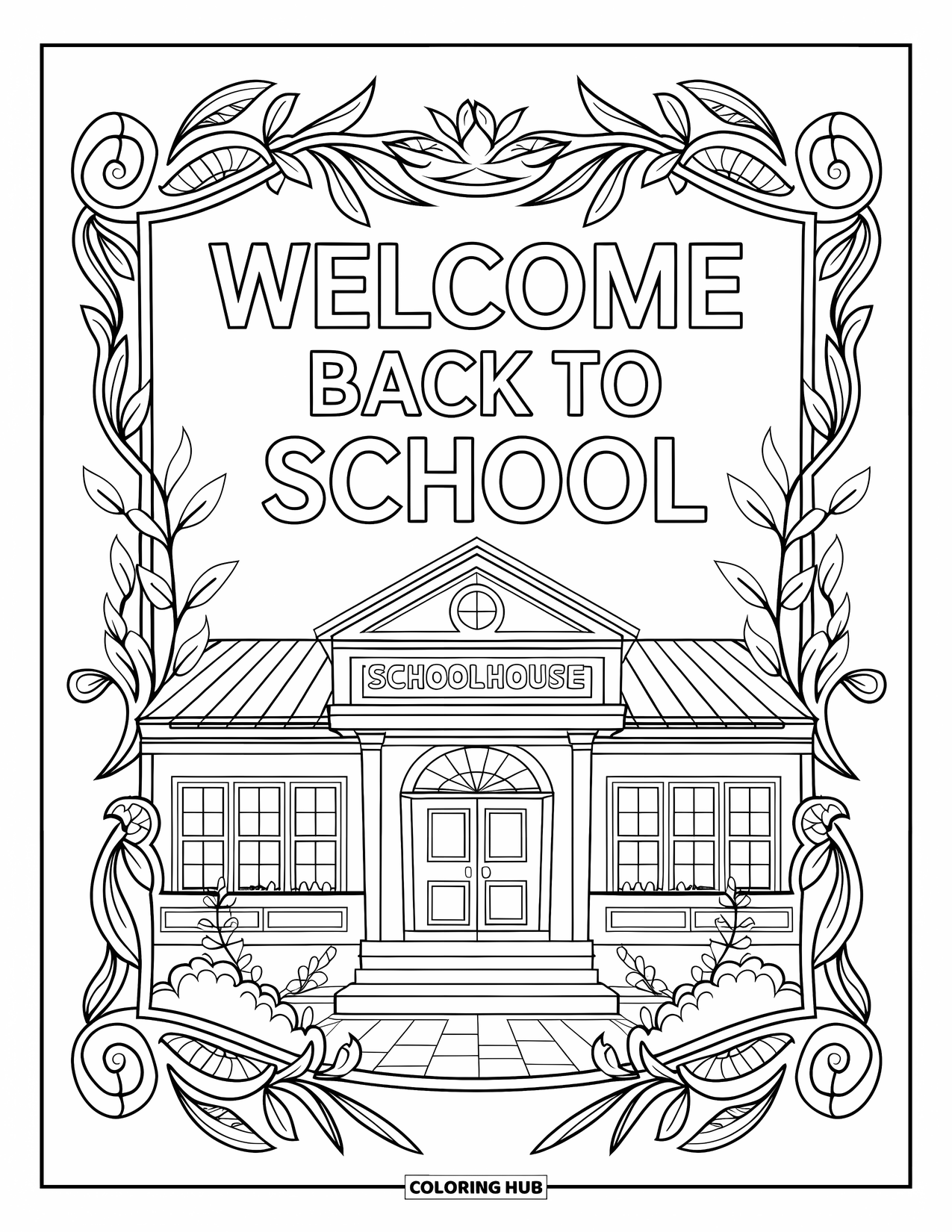 Welcome Back To School Coloring Page for Adults: Schoolhouse framed with scrollwork and banner saying "Welcome Back to School"