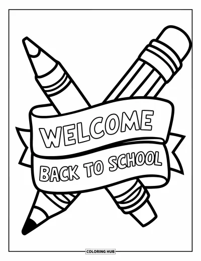 어린이를 위한 새 학기 색칠공부: "Welcome Back to School" 리본 뒤에 크레용과 연필