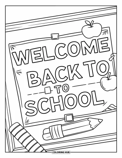 어린이를 위한 새 학기 색칠공부: 명언과 "Welcome Back to School"이 적힌 교사 게시판