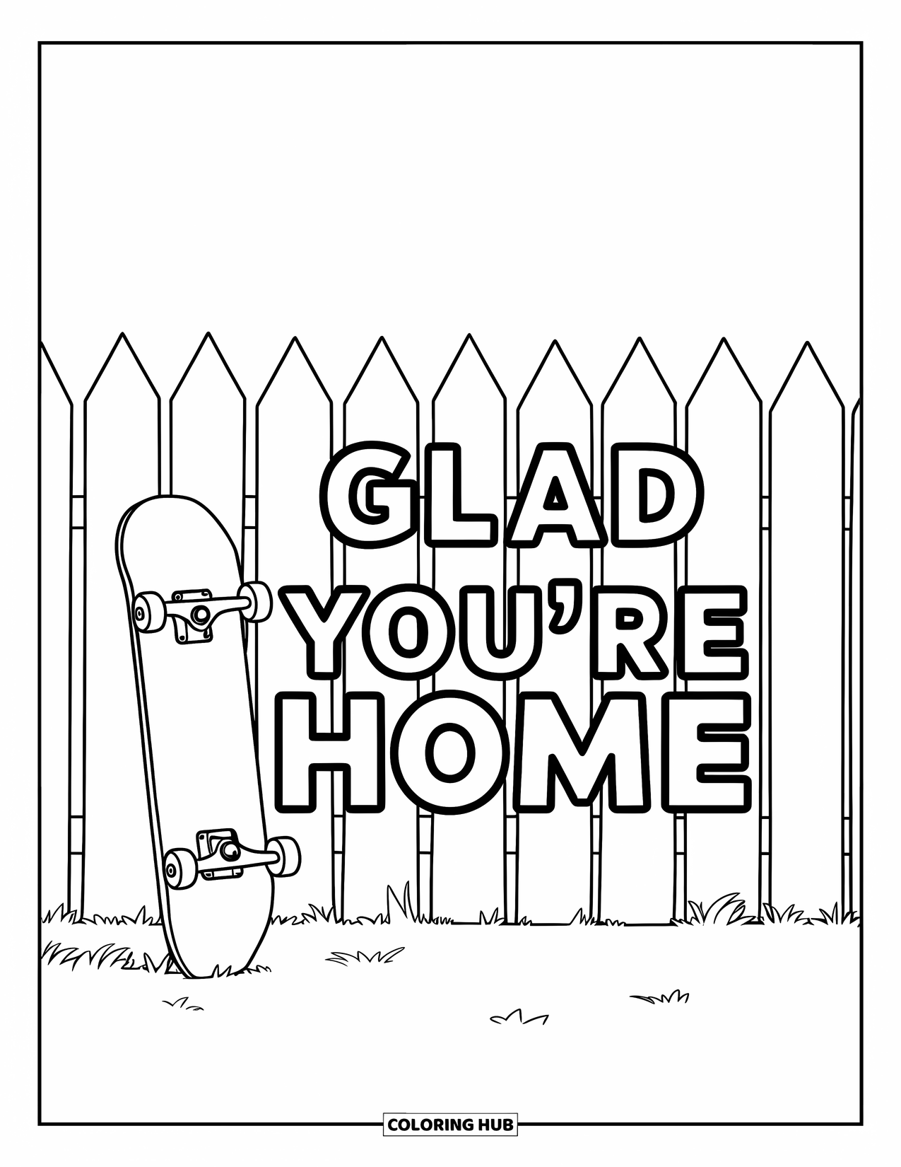 Welcome Home Coloring Page for Kids: Skateboard leaning on a fence with a cheerful "Glad You're Home" message