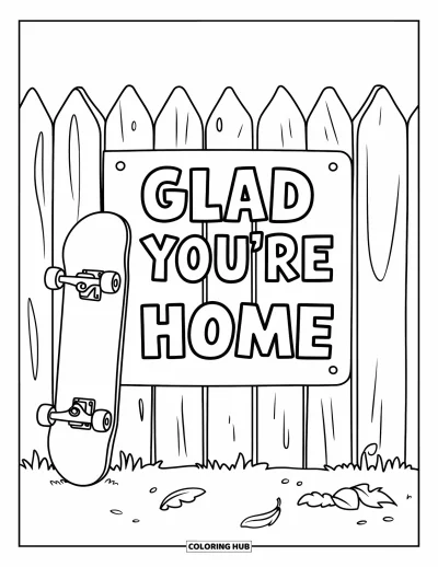 Välkommen hem-målarbild för barn: Skateboard vilar nära ett staket med en vänlig "Glad You're Home"-skylt