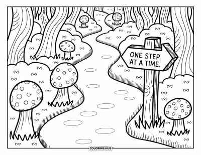 Coloriage sur le rétablissement après une addiction pour adultes : Un panneau en bois sur un chemin forestier encourage avec « One step at a time »