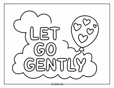 Coloriage sur le rétablissement après une addiction pour enfants : Un ballon orné de cœurs s'envole avec le message « Let Go Gently »