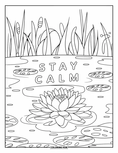 Coloriage sur le rétablissement après une addiction pour enfants : Un lotus serein sur une eau calme rayonne sous le message « Stay Calm »