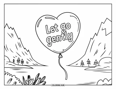 Coloriage sur le rétablissement après une addiction pour enfants : Un ballon flottant au-dessus de la nature porte les mots « Let Go Gently »