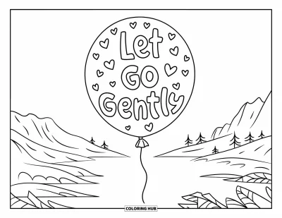 Coloriage sur le rétablissement après une addiction pour enfants : Un ballon rempli de cœurs s'élève près des arbres et de l'eau avec « Let Go Gently »