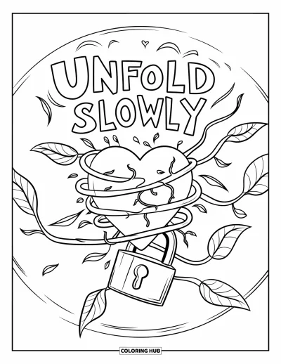 Coloriage sur le rétablissement après une addiction pour enfants : Un cœur verrouillé dans des lianes s'échappe doucement avec la phrase « Unfold Slowly »