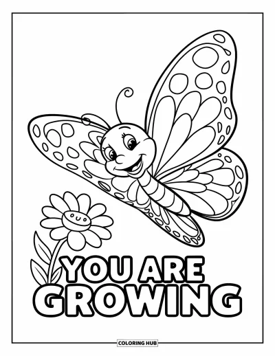 Coloriage sur le rétablissement après une addiction pour enfants : Un papillon souriant plane près d'une fleur avec les mots « You Are Growing »