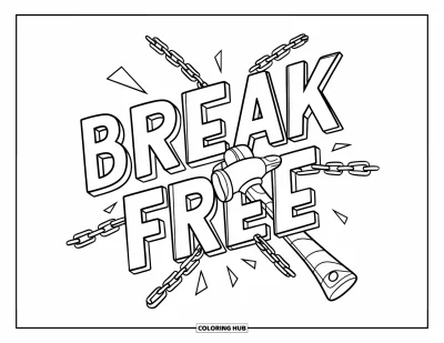 Coloriage sur le rétablissement après une addiction pour enfants : Des chaînes volent en éclats sous un marteau puissant et les mots « Break Free »