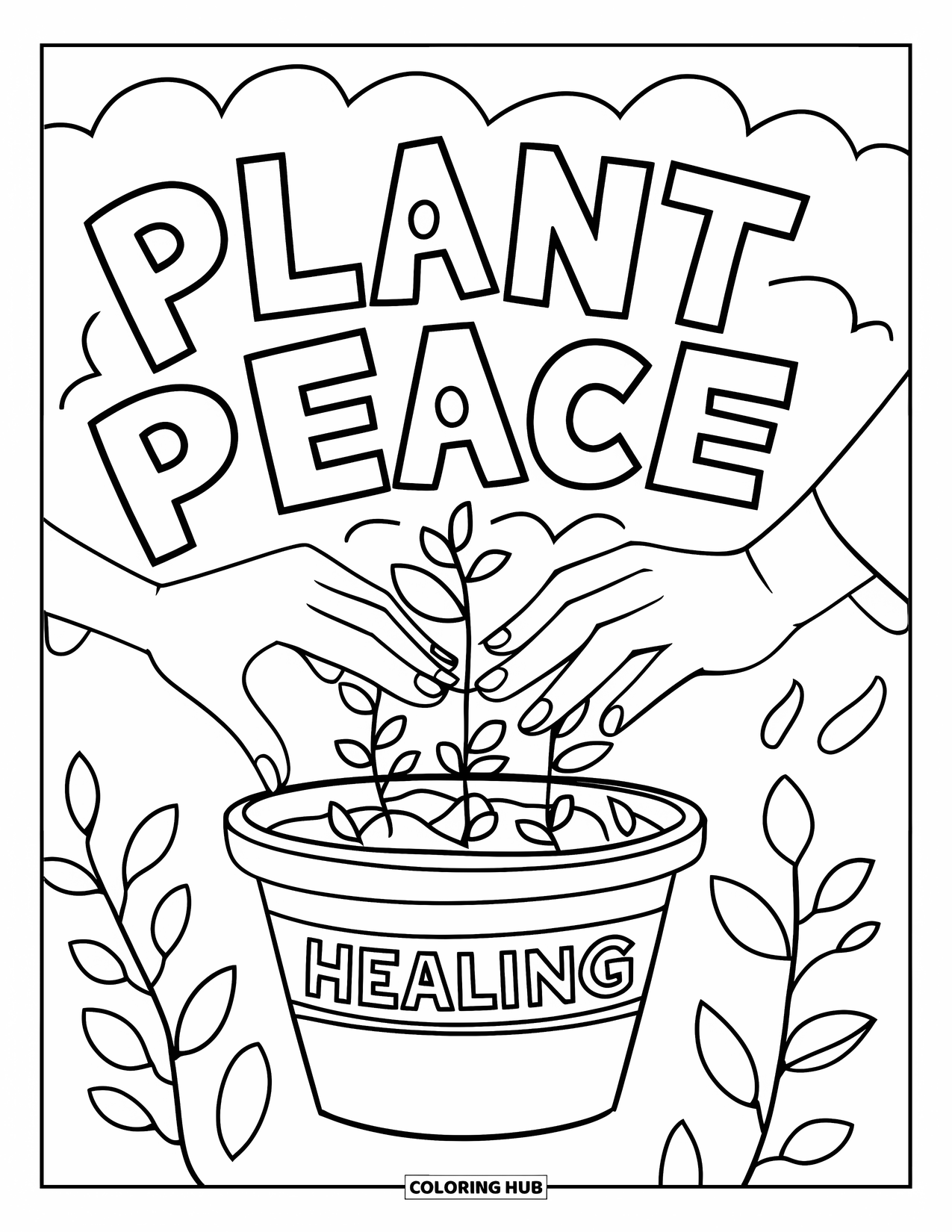 Addiction Recovery Coloring Page for Kids: Hands plant seeds in a pot labeled "Healing" with "Plant Peace" above