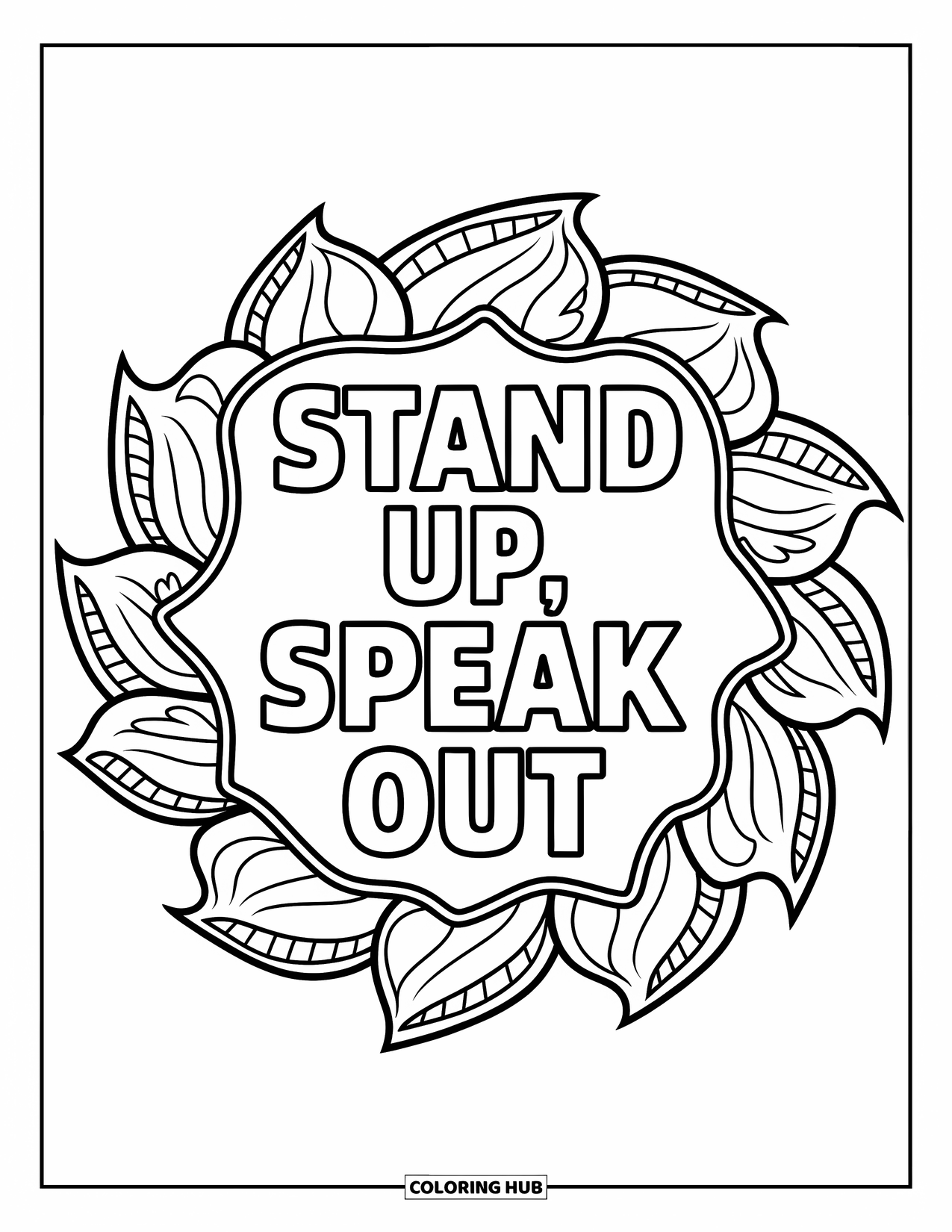 Anti-Bullying Coloring Page for Adults: Bold "Stand Up, Speak Out" surrounded by intricate leafy mandala patterns