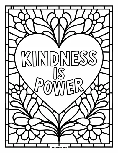 Yetişkinler için Zorbalık Karşıtı Boyama Sayfası: "Kindness is Power" yazan kalp şeklinde tasarım, etrafında vitray çiçek detayları
