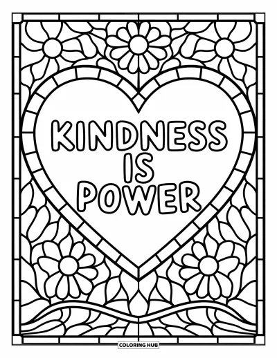 Yetişkinler için Zorbalık Karşıtı Boyama Sayfası: Çiçekli vitray unsurlarının arasına yerleştirilmiş "Kindness is Power" yazılı büyük kalp
