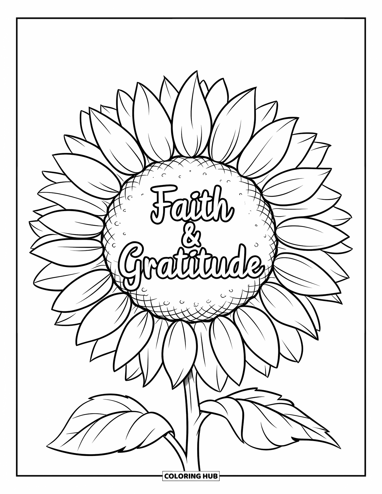 Christian Thanksgiving Coloring Page for Kids: Sunflower with Faith & Gratitude written on the petals