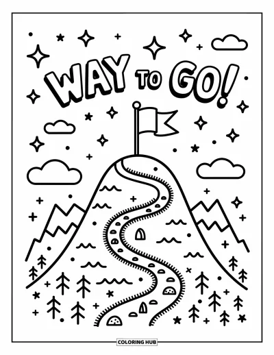 Coloriage de félicitations pour adultes : Un drapeau flotte sur un sommet arrondi avec les lettres en relief « Way to Go ! »