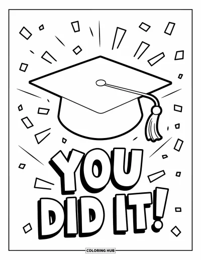 Coloriage de félicitations pour enfants : Une toque s'envole avec des confettis et les mots You Did It !