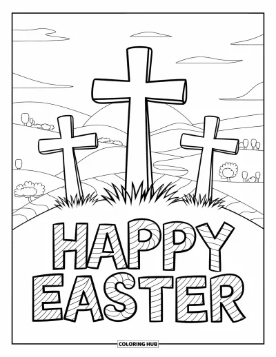Iloinen pääsiäisvärityskuva lapsille: Kolme ristiä kukkulalla auringonnousussa ja "Happy Easter" kirjoitettuna yläpuolelle
