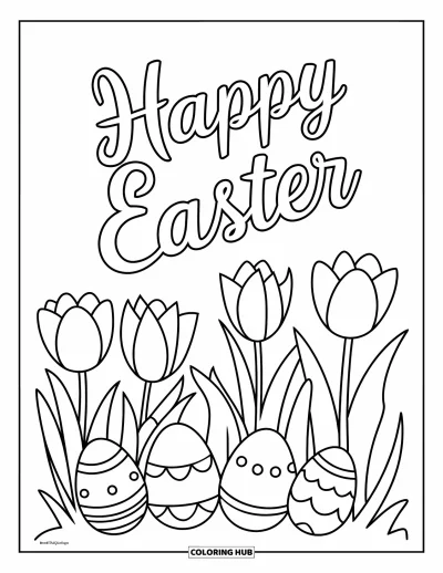 Iloinen pääsiäisvärityskuva lapsille: Tulppaanit ja munat kukkivat "Happy Easter" -tekstin alla kaunokirjoituksella