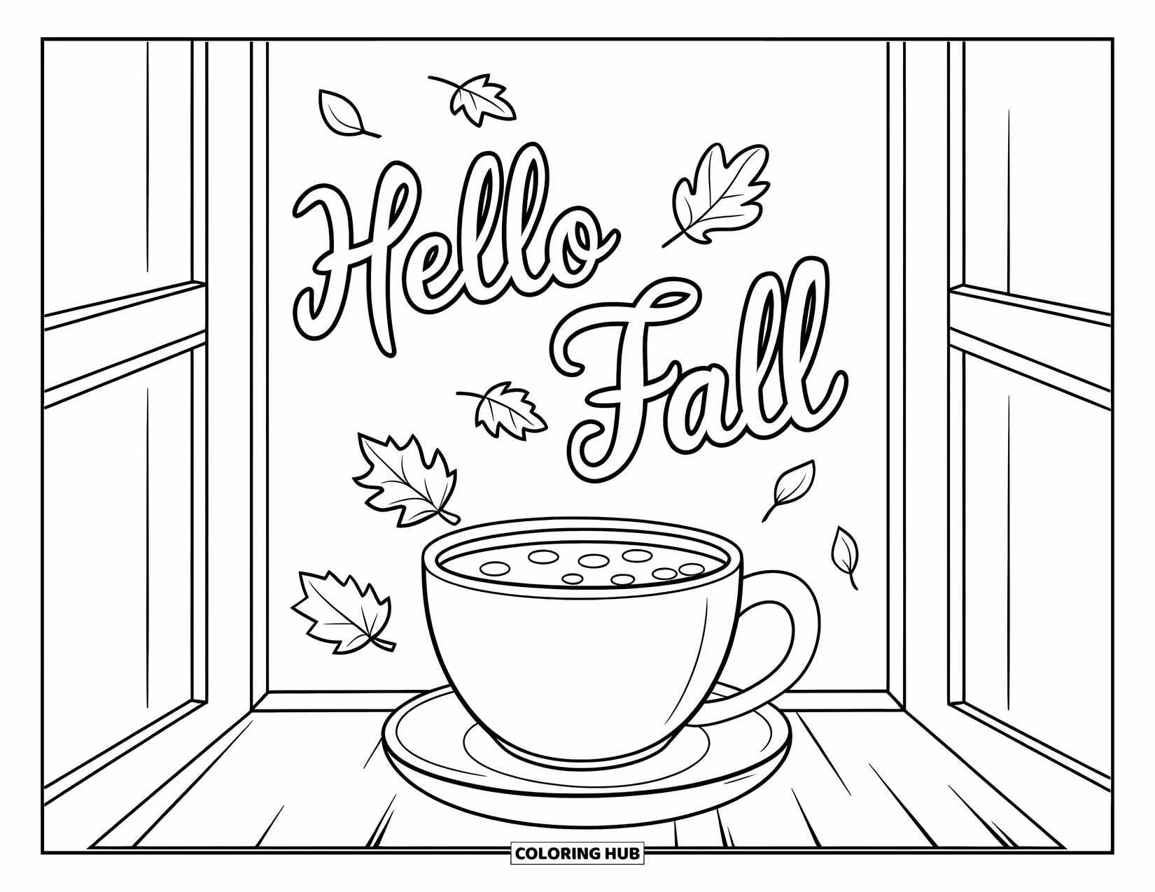 Hello Fall Coloring Page for Kids: Steamy cocoa by the window brings cozy fall vibes and a gentle message