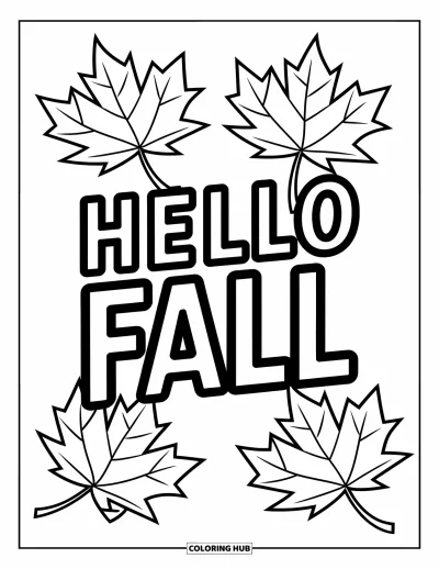 Coloriage Bonjour l'Automne pour enfants : Trois feuilles d'érable encadrent le texte gai « Hello Fall »