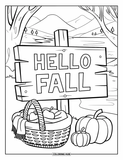 Coloriage Bonjour l'Automne pour enfants : Un panneau en bois et un panier de pommes et d'écharpes annoncent « Hello Fall »