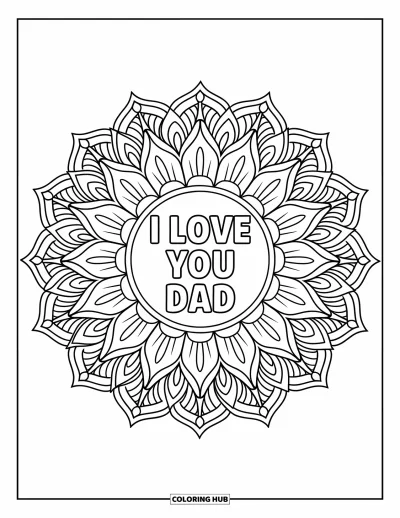 Målarbild med 'Jag älskar dig, pappa' för vuxna: Skiktad blomkronsmandala med "I Love You Dad" i centrum