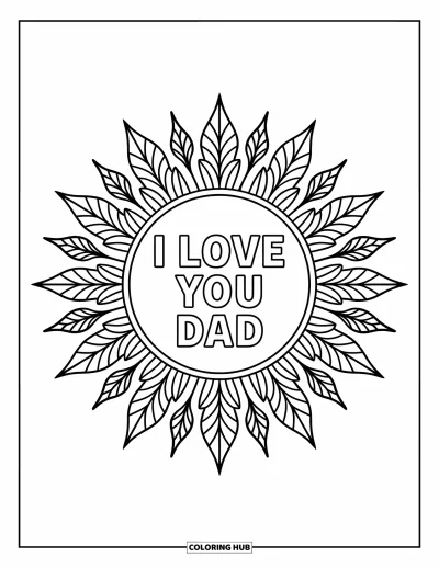 Målarbild med 'Jag älskar dig, pappa' för vuxna: Solstråleblommandala med "I Love You Dad"