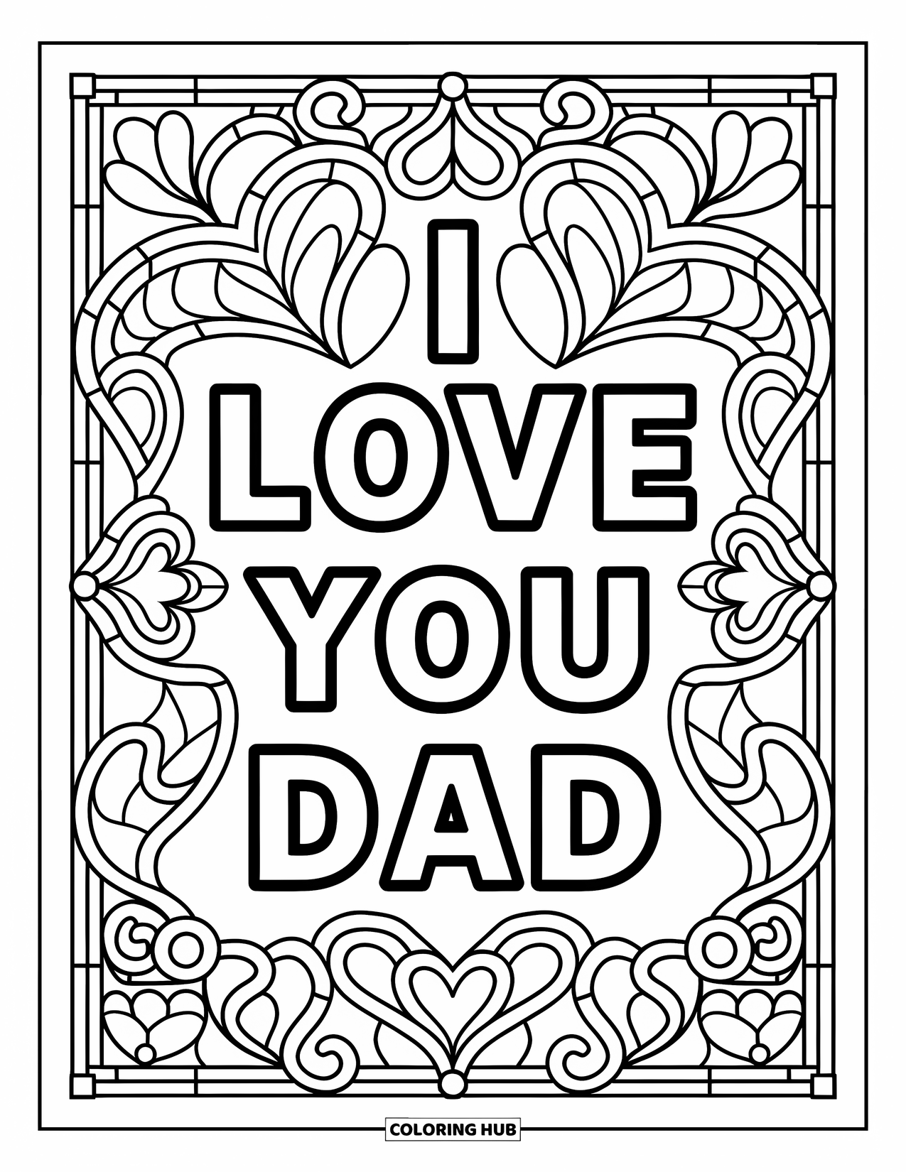 I Love You Dad Coloring Page for Adults: Text "I Love You Dad" framed by stained glass hearts