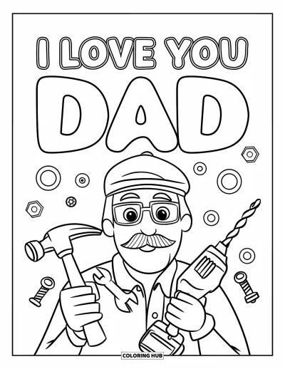 Målarbild med 'Jag älskar dig, pappa' för barn: Pappa med verktyg under texten "I Love You Dad"