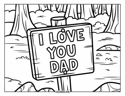 Målarbild med 'Jag älskar dig, pappa' för barn: Vägvisare på skogsstig märkt "I Love You Dad"